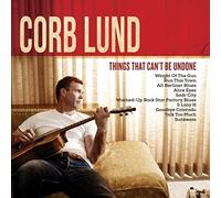 Corb Lund - Things That Can't Be Undone [VINYL]