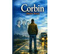 Corbin: Silent Rage