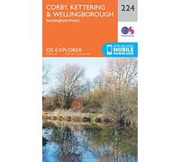 Explorer 224 Corby, Kettering & Wellingborough Map With Digital Version, Orange One Size