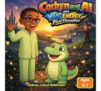 Corbyn and Al and Big Energy, Fast Thoughts (Corbyn and Al the Brave Crocodile)