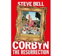 Corbyn: The Resurrection