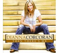 Corcoran,Dianna - Then There's Me