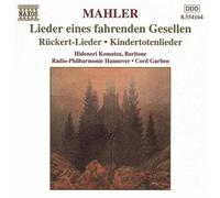 Komatsu:Hanover Rpo - MAHLER: Lieder eines fahrenden Gesellen