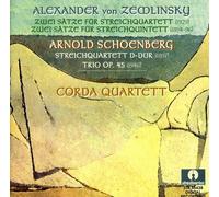 Corda Quartet – Schoenberg: String Quartet; Zemlinsky: String Quartet, Quintet – Stradivarius