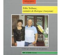 Cordae/La Talvera-Memoires Sonores - Cordae/La Talvera-Memoires Sonores - Felix Trebosc - Cantaire De Roergue