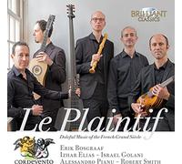 Cordevento, Erik Bosgraaf - Le Plaintif