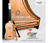 Cordevento; Erik Bosgraaf Reco - La Monarcha 17Th Centmusic