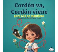 Cordón va, Cordón viene pero Lua se mantiene: el cuento de las mil y un veces