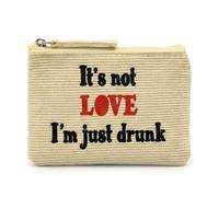 Corduroy Coin Purse with Zip - Compact 8x11 cm Change Purse - Print “It’s Not Love I’m Just Drunk” - Original Design Printed in Rome