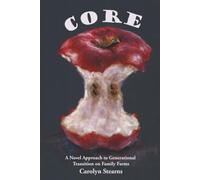 Core: A novel approach to generational transition on family farms