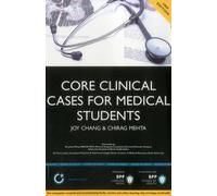 Core Clinical Cases for Medical Students: A problem-based learning approach for succeeding at Medical School (2nd Edition): Study Text (Medipass)