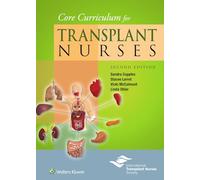 Core Curriculum for Transplant Nurses