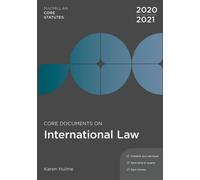 Core Documents on International Law 2020-21 (Hart Core Statutes)