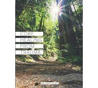 Core Healing From Trauma