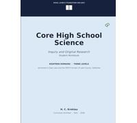 Core High School Science: Inquiry and Original Research