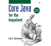 Core Java for the Impatient