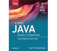 Core Java, Volume I: Fundamentals: 1 (Oracle Press for Java)
