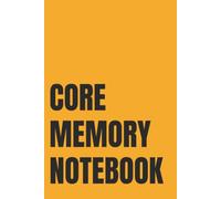 Core Memory Notebook: Lined Notebook for Women | Daily Memory and Reflection Notebook for Capturing Life's Most Important Moments | 110 Pages | 6x9