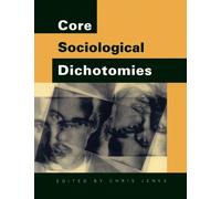 Core Sociological Dichotomies