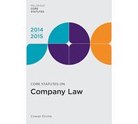 Core Statutes on Company Law 2014-15 (Palgrave Core Statutes)