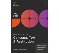 Core Statutes on Contract, Tort & Restitution 2022-23 (Hart Core Statutes)