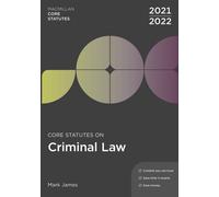 Core Statutes on Criminal Law 2021-22