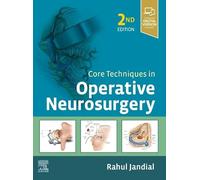 Core Techniques in Operative Neurosurgery: Expert Consult - Online and Print