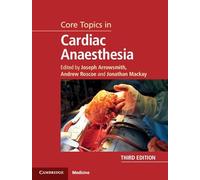 Core Topics in Cardiac Anaesthesia – Cambridge University Press