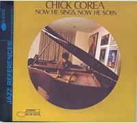 Corea Chick - Now He Sings He Sobs