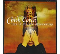 Corea, Chick - The Ultimate Adventure