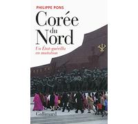 Corée du Nord, un État-guérilla en mutation