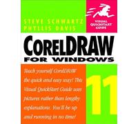 CorelDRAW 11 for Windows: Visual QuickStart Guide