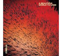 Corella - A Beautiful World To Lose