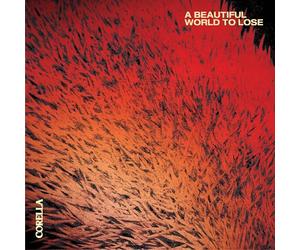 Corella - A Beautiful World To Lose