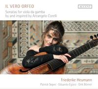 Heumann, Sepec, Egüez & Börner – Il vero Orfeo: Sonatas for Viola da gamba – Accent