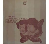 Corelli Arcangelo - Musiche Del Settecento Per Violino E Org [VINYL]