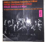 Corelli: Christmas Concerto in G Minor / Tartini: Cello Concerto in D Major / Vivaldi: Sinfonia in G Major
