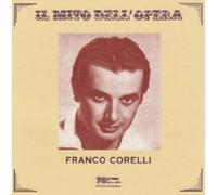 Corelli, Franco - Il Mito Dell Opera