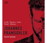 Corelli: Sonata in D Major / Telemann: Sonata in A Major / Leclair: Sonata in E Minor / Handel: Sonata in D Major / Albicastro: Sonatas in G Minor
