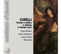 Corelli: Violin Sonatas op5 by Chiari Banchini (2000-06-05)