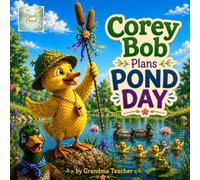 Corey Bob Plans Pond Day