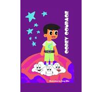 Corey Courage (The Misunderstood)