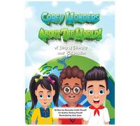 Corey Wonders About The World!: A Celebration of Diversity and Inclusion