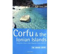 Corfu & the Ionian Islands: The Rough Guide (Rough Guide Travel Guides)