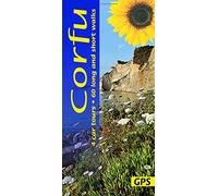 Corfu Walking Guide: 60 long and short walks with detailed maps and GPS; 4 car tours with pull-out map (Sunflower Walking & Touring Guide): 60 long and short walks and 4 car tours (Sunflower Guides)