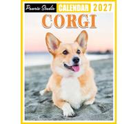 Corgi Calendar 2027: Weekly Planner for Dog Lovers, Families, and Corgi Owners