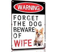 Corgi Funny Metal Garage Signs For Men Room Decor Little Man Cave Sign Vintage Bar Home Pub Office Wall Decorations,Forget The Dog Beware Of Wife Tin Signs 8x12 Inch