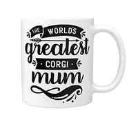 Corgi Gifts: The World's Greatest Corgi Mum Mug - Thoughtful Christmas, Secret Santa, Birthday or Mother's Day Dog Gift Idea!