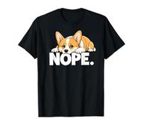 Corgi Nope Not Today Bad Attitude Tired Lazy Exhausted Dog T-Shirt