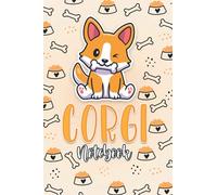 Corgi Notebook:: Awesome Pembroke Welsh Corgi Wide Ruled Lined Journal Notebook For Writing Notes For Kids And Adults With 120 Pages 6x9 Inch. Gift Ideas For Corgi Lovers
